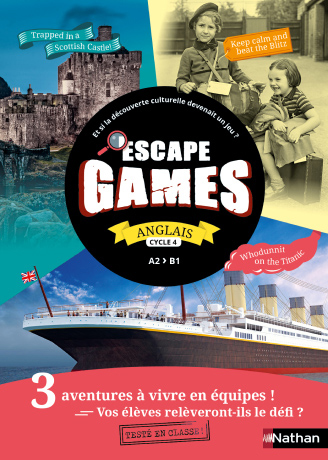 Escape games Anglais A2 > B1