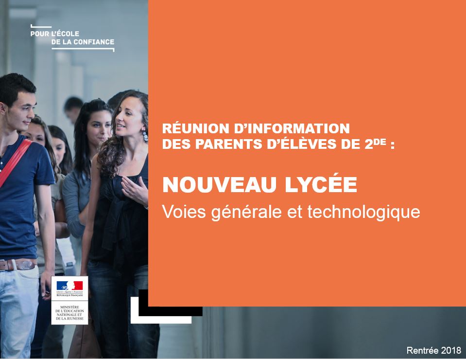 Présentation Nouveau Lycée Parents