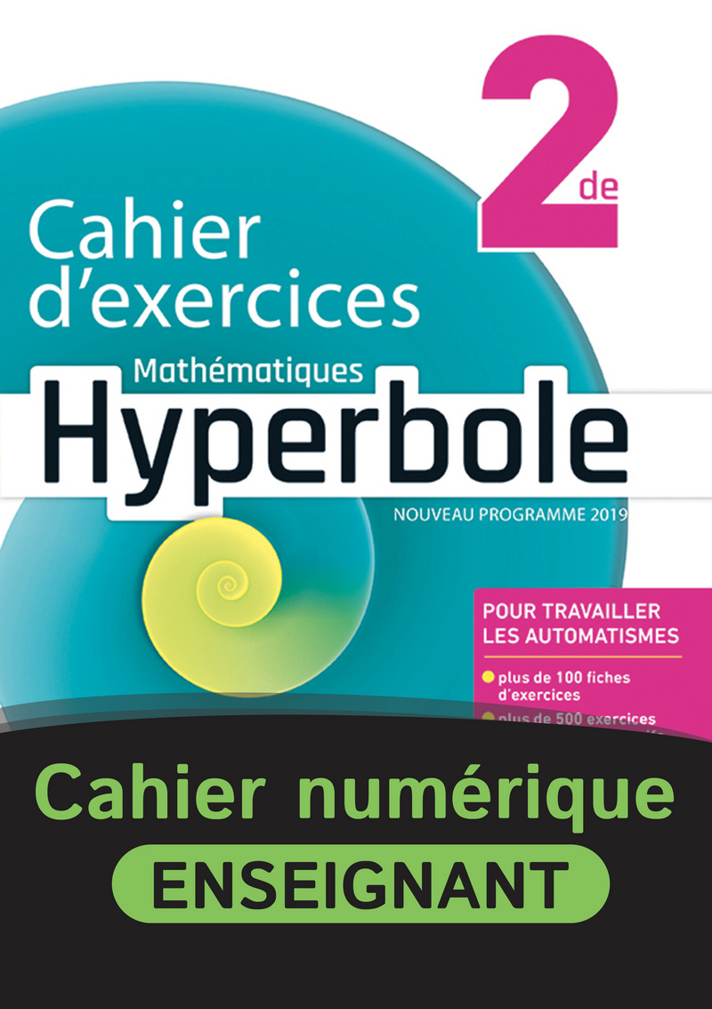 Manuel Maths Seconde Hyperbole En Ligne Cahier Hyperbole 2de - Cahier numérique enseignant - 9782091193625 |  Éditions Nathan