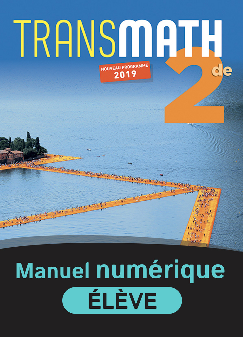 Manuel De Math Seconde En Ligne Transmath 2de - 2019 - Manuel numérique élève - 9782091194066 | Éditions  Nathan