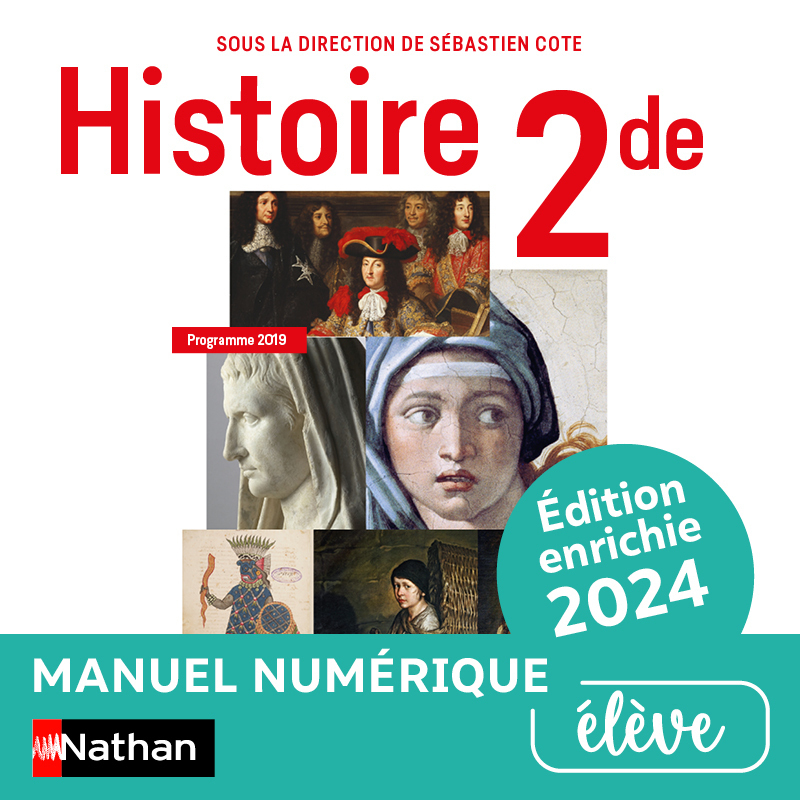 Manuel Histoire 4eme Nathan En Ligne Histoire 2de - S. Cote - Manuel numérique élève - 9782091194172