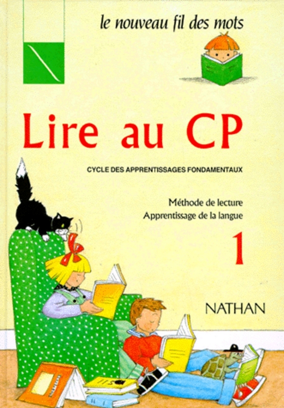 Lire Au Cp Livre De L Eleve Editions Nathan