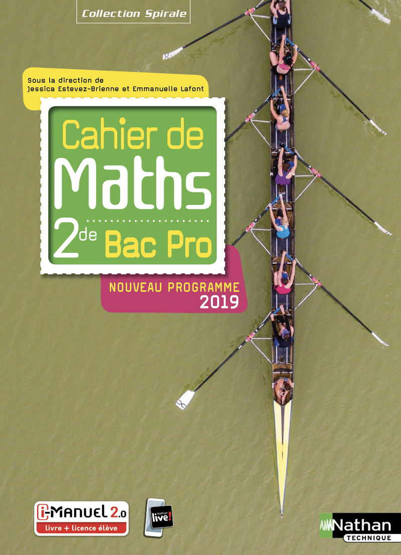 Cahier de Maths - 2de Bac Pro - Livre + licence numérique i-Manuel 2.0 - 9782091654072 ...