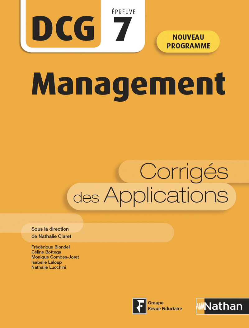 Management 1re Stmg Nathan Corrigé Pdf Management - DCG 7 - Corrigés des applications - Livre de l'élève -  9782091671482 | Éditions Nathan