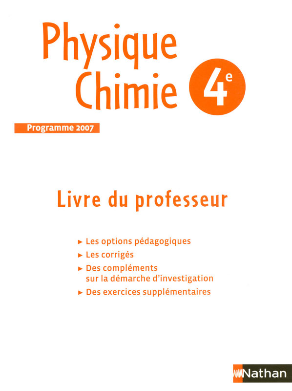 Manuel Physique Chimie Cycle 4 Nathan Physique-Chimie 4e - Livre du professeur - 9782091711775 | Éditions Nathan