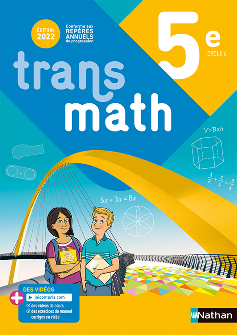 Manuel De Maths Cycle 4 Corrigé Transmath 5e - Livre de l'élève - 9782091718859 | Éditions Nathan