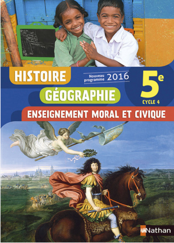 Manuel Histoire 4eme Nathan En Ligne Histoire-Géographie-EMC 5e - Livre de l'élève - 9782091718958