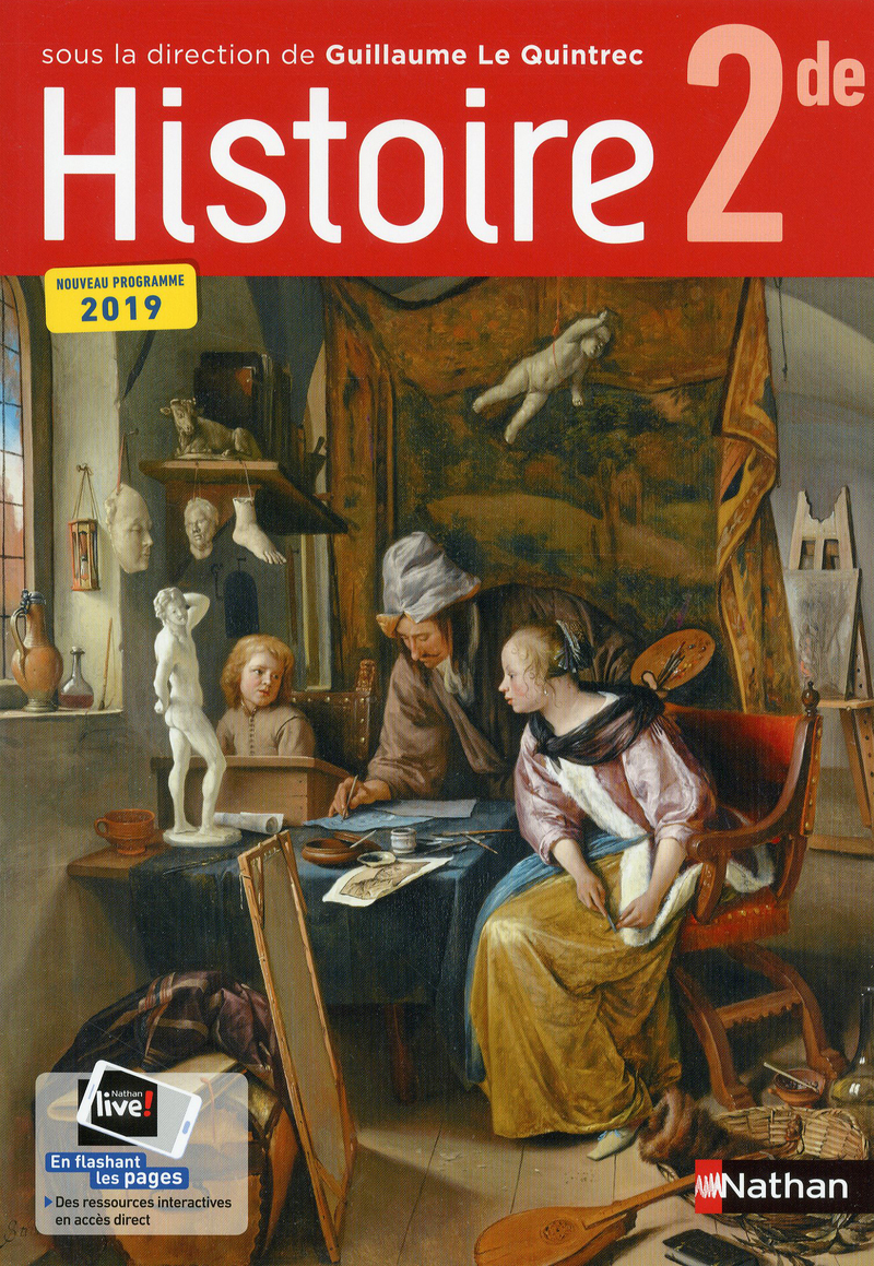 Manuel D Histoire Seconde En Ligne Histoire 2de - G. Le Quintrec - Livre de l'élève - 9782091728278 | Éditions  Nathan