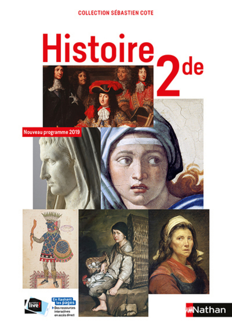Manuel D Histoire Seconde En Ligne Histoire 2de - S. Cote - Livre de l'élève - 9782091728285 | Éditions Nathan