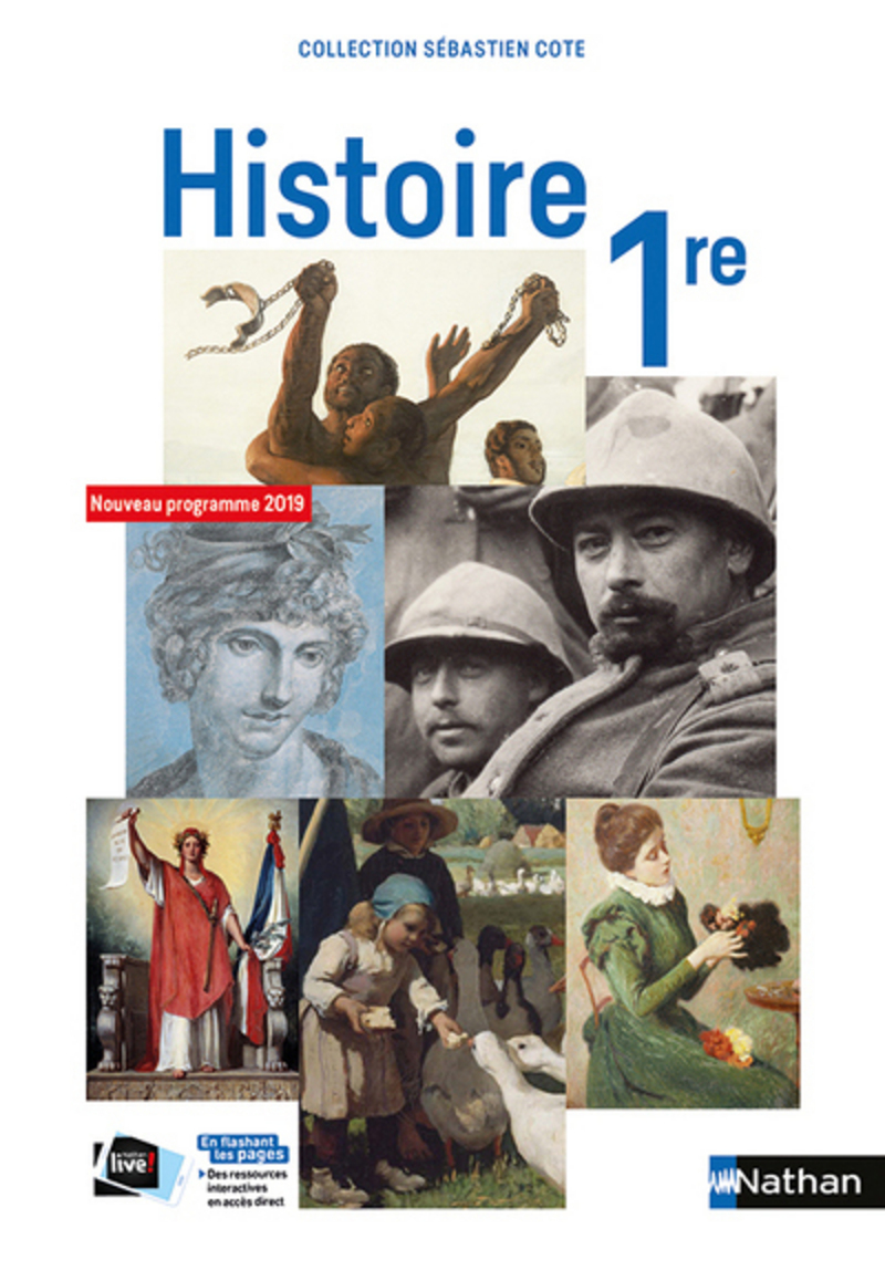 Manuel Histoire 4eme Nathan En Ligne Histoire 1re - S. Cote - Livre de l'élève - 9782091728575 | Éditions Nathan