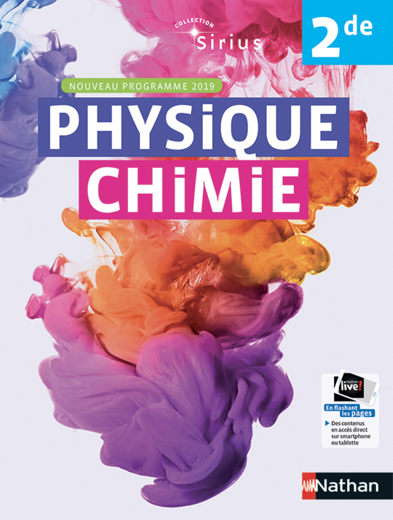 Physique Chimie 5eme Nathan Corrigé Pdf Physique-Chimie Sirius 2de - Livre de l'élève - 9782091729060