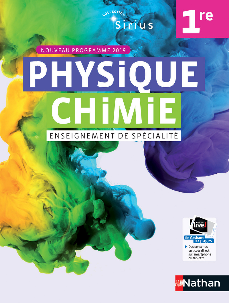 Manuel Physique Chimie Premiere En Ligne Physique-Chimie Sirius 1re - Livre de l'élève - 9782091729176 | Éditions  Nathan