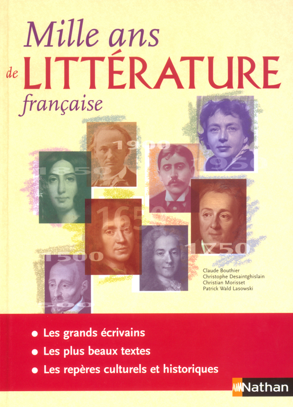 Mille ans de littérature française - - 9782091790626 | Éditions Nathan