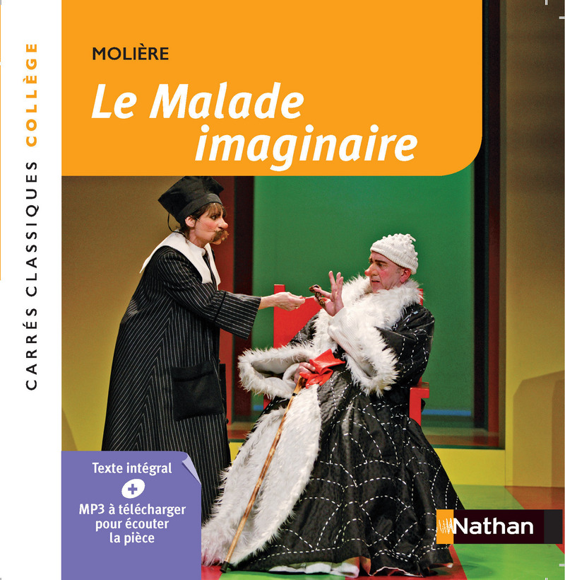 Le Malade Imaginaire Molière Livre Parascolaire 9782091889528 Éditions Nathan 