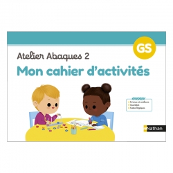 Mon cahier d'activités - Atelier Abaques 2