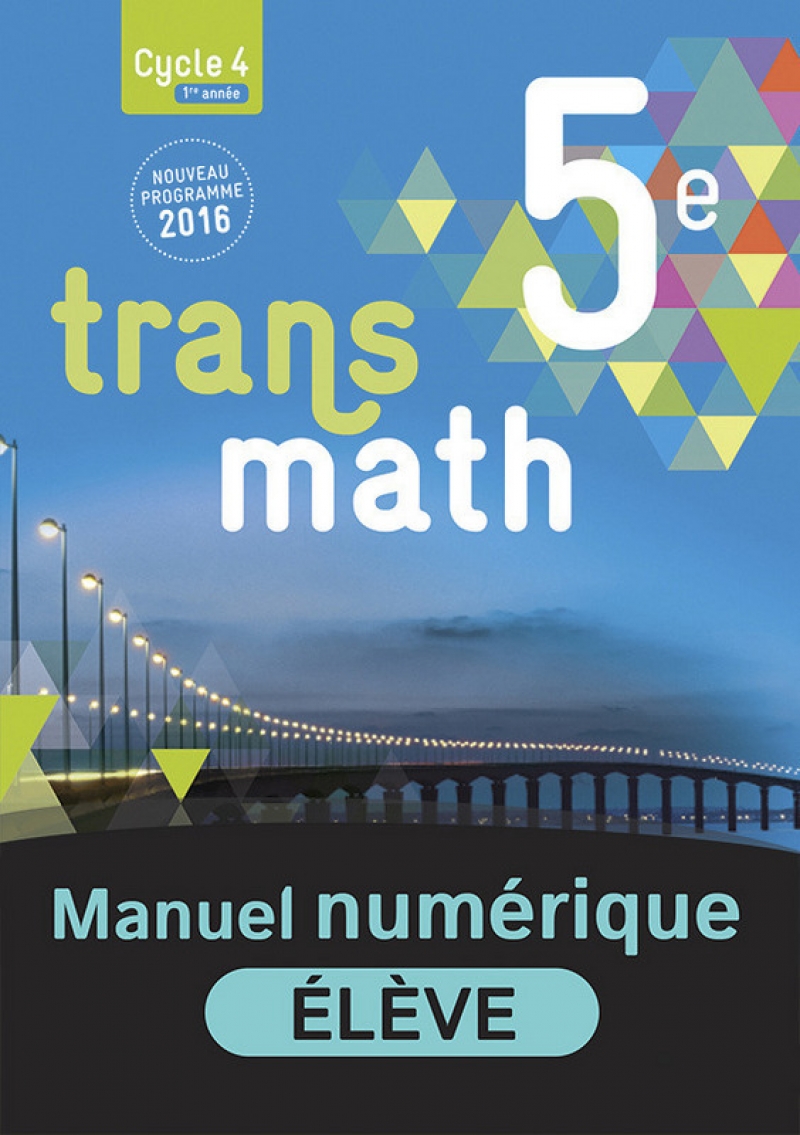 Manuel De Maths 3ème Transmath En Ligne Transmath 5e - Manuel numérique élève - 9782091144993 | Éditions Nathan