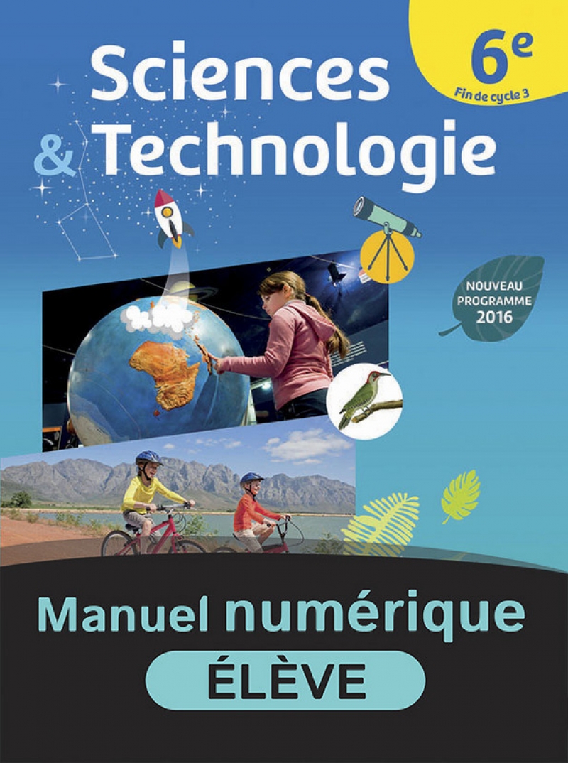 Manuel Sciences Et Technologie 6ème Pdf Sciences et Technologie 6e/ Fin de cycle 3 - Manuel numérique élève -  9782091145143 | Éditions Nathan