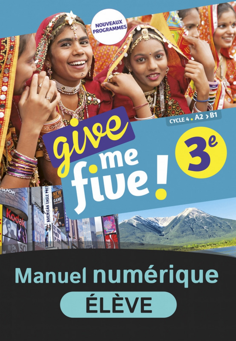 Give Me Five 4e Manuel Numérique Give me five! 3e - Manuel numérique élève - 9782091149769 | Éditions Nathan