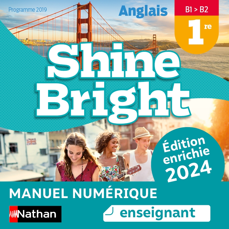 Shine Bright Terminale Livre Du Prof Pdf Shine Bright 1re - Manuel numérique enseignant - 9782091193434 | Éditions  Nathan