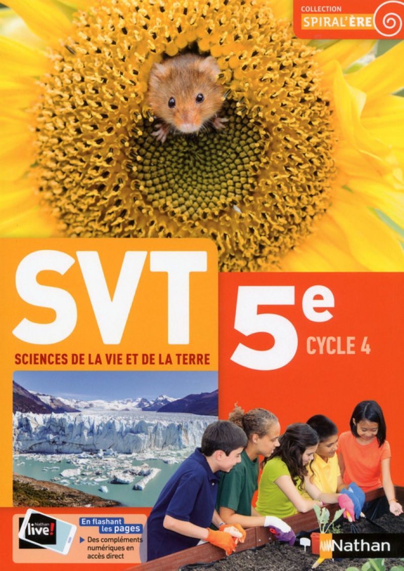 Livre Svt 5ème En Ligne Gratuit SVT 5e - Livre de l'élève - 9782091712727 | Éditions Nathan