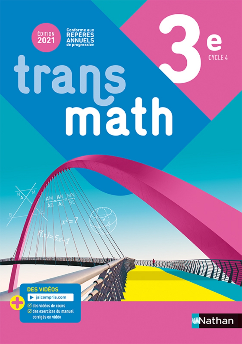 Manuel De Maths 3ème Transmath En Ligne Transmath 3e - Livre de l'élève - 9782091729404 | Éditions Nathan