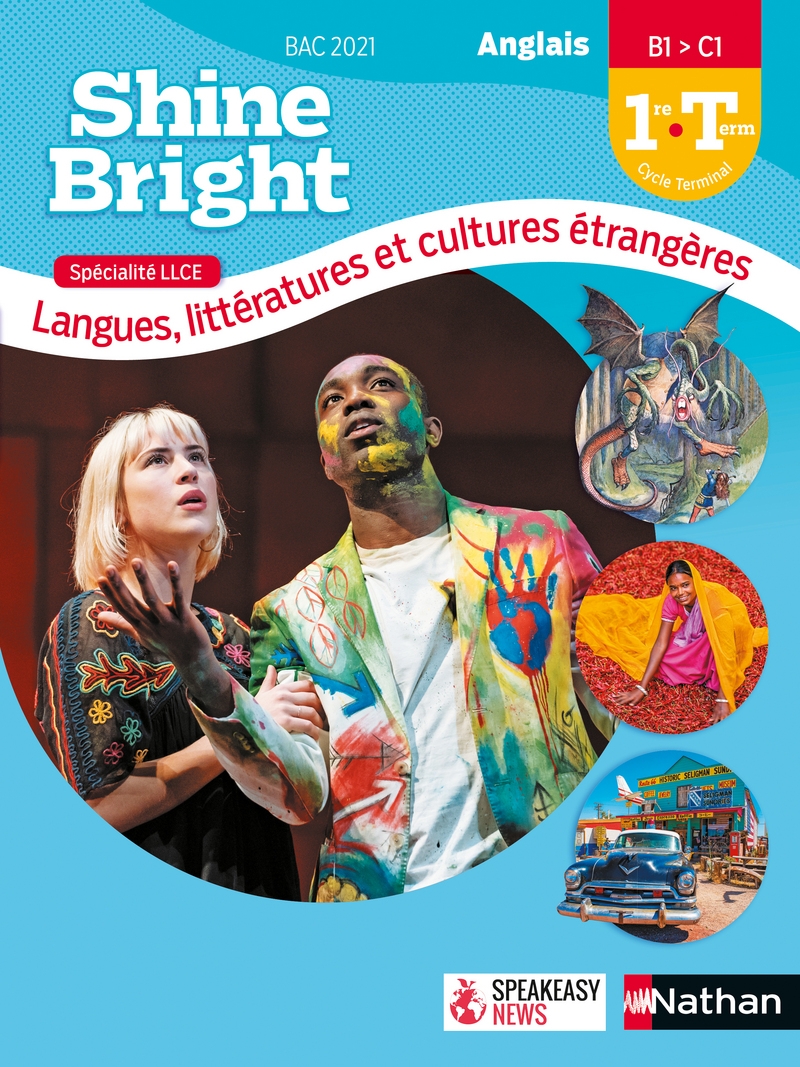 Shine Bright Terminale Livre Du Prof Pdf Shine Bright 1re/Terminale LLCE - Livre de l'élève - 9782091781587 |  Éditions Nathan