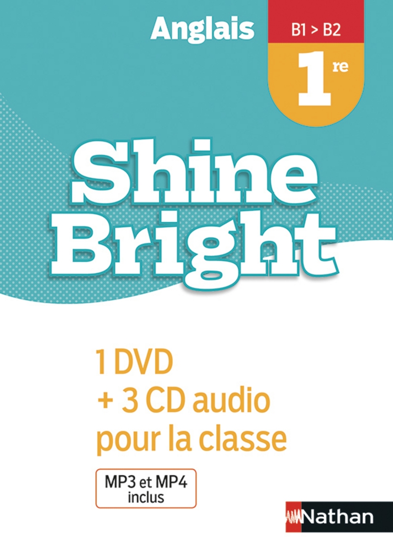 Shine Bright 1ère Livre Du Prof Pdf Shine Bright 1re - Matériel collectif - 9782098763043 | Éditions Nathan