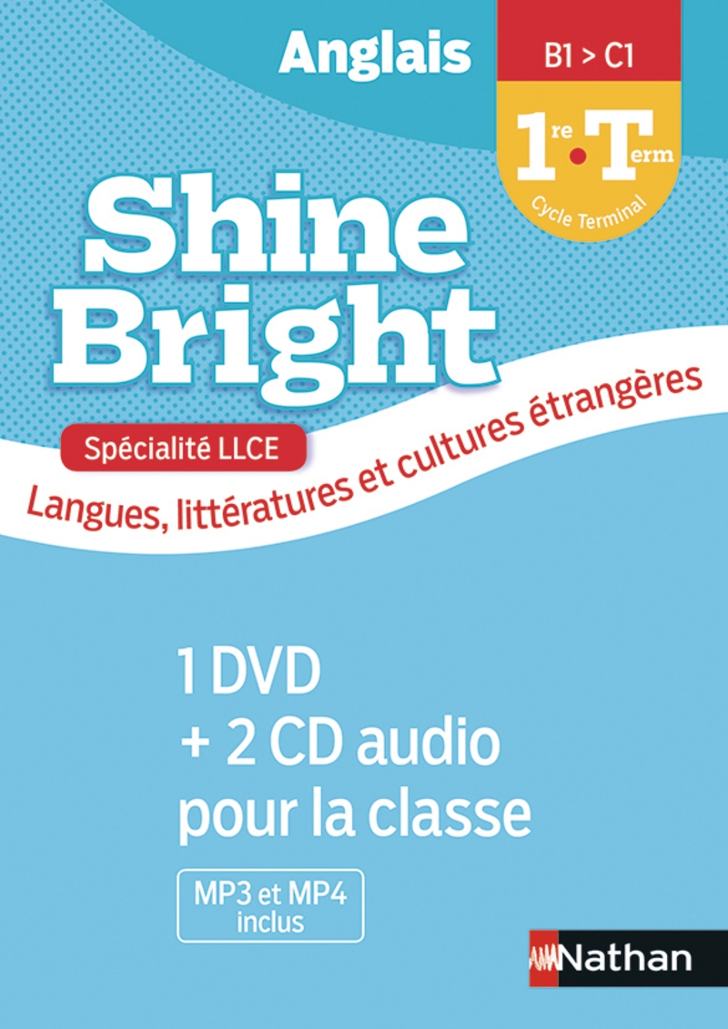 Shine Bright 1ère Livre Du Prof Pdf Shine Bright 1re/Terminale LLCE - Matériel collectif - 9782098763111 |  Éditions Nathan
