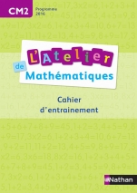 Pack 5 cahiers L'Atelier de Mathématiques CM2