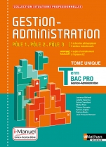 Gestion-Administration Pôle 1 / Pôle 2 / Pôle 3 - Tle Bac Pro