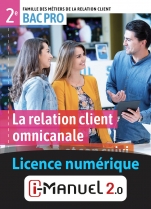 La relation omnicanale et son suivi - 2de Bac Pro MRC