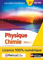 Physique-Chimie - 2de Bac Pro - coll. Les cahiers de Newton