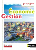 Economie-Gestion - 2de/1re/Tle Bacs Pros Industriels-ASSP - licence 3 ans