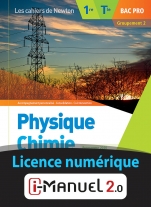 Physique-Chimie - 1re/Tle Bac Pro - Groupement 2