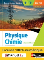 Physique-Chimie - 1re/Tle Bac Pro - Groupement 2