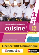 Culture professionnelle de la cuisine - 1re/Tle Bac Pro Cuisine