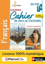 Français - Tle Bac Pro - Cahier de cours et d'activités