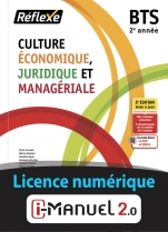 Culture économique juridique et managériale - BTS 2 (Pochette CEJM)  i-Manuel 2.0-CNS  - 2022