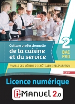 Culture professionnelle de la cuisine et du service - 2de Bacs Pro Cuisine & Commercialisation et Services en Restauration