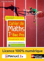 Cahier de Maths - Tle Bac Pro - Groupements A et B