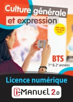 Culture Générale et Expression - Français - BTS 1re et 2e années - Édition 2018