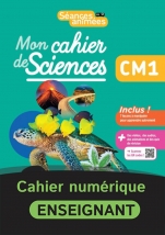 Séances animées - Cahier Sciences CM1 - numérique enseignant