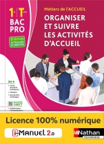 Organiser et suivre les activités d'accueil - 1re/Tle Bac Pro Métiers de l'Accueil