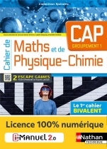 Cahier de Maths et de Physique-Chimie - CAP - Groupement 1