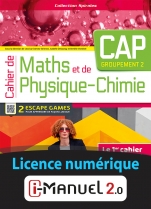 Cahier de Maths et de Physique-Chimie - CAP - Groupement 2 