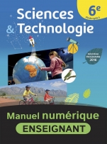 Sciences et Technologie 6e/ Fin de cycle 3