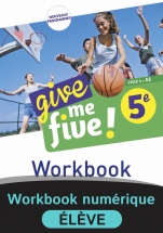 Give me five! 5e - Workbook numérique