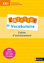 L'Atelier de Vocabulaire CE1 