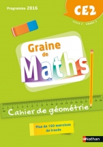 Graine de Maths - Cahier de géométrie CE2
