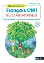 Mon année de Français CM1 - Guide pédagogique 